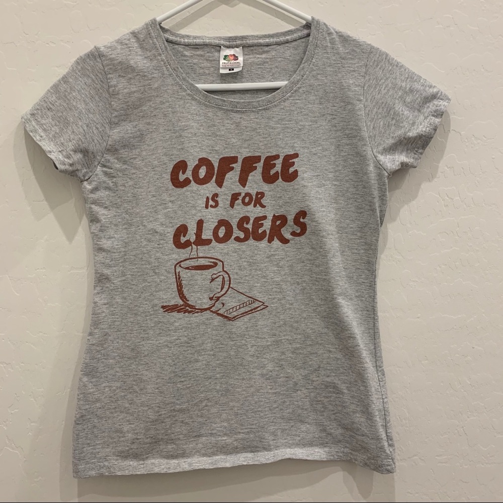 Coffee Is For Closers Graphic Tee